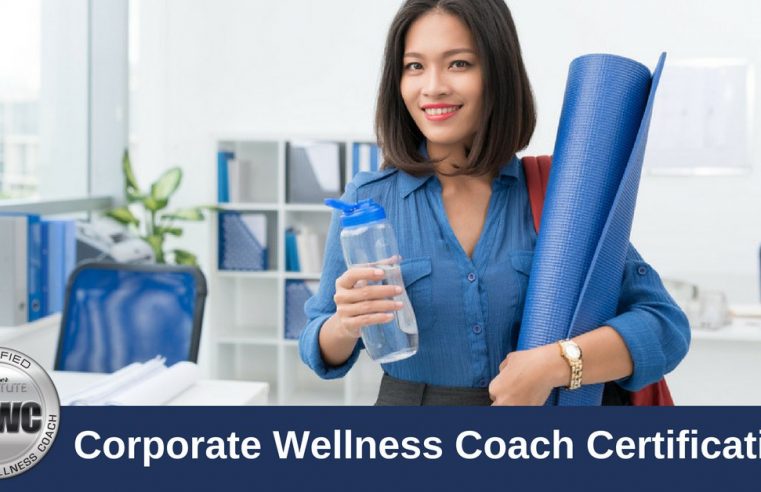 How to corporations save money and upsurge worker health with corporate wellness coaching