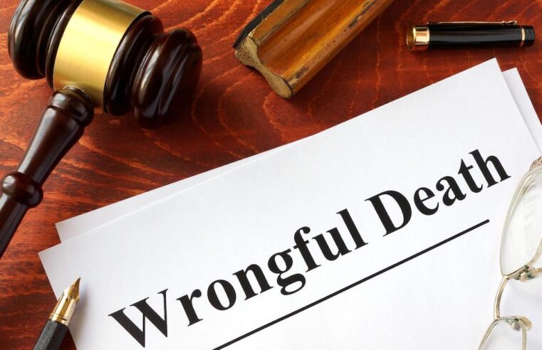 Wrongful Death Lawsuits: Why Hiring An Experienced Attorney Is Crucial